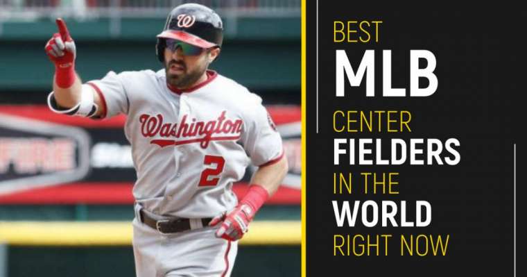 Top 10 des meilleurs joueurs de terrain de la MLB Center dans le monde en ce moment