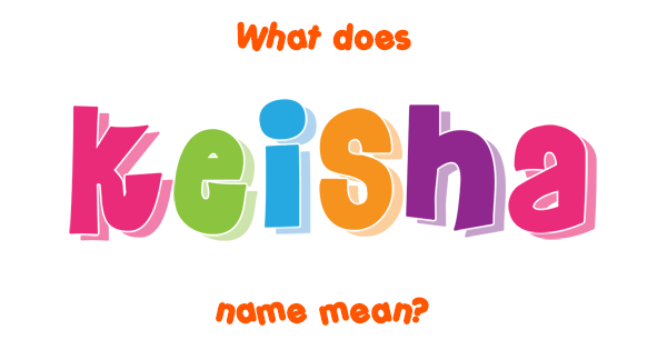 What does the name Keshia mean?