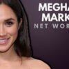 What is Meghan markles net worth?