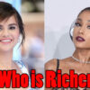 Who is richer Selena or Ariana?