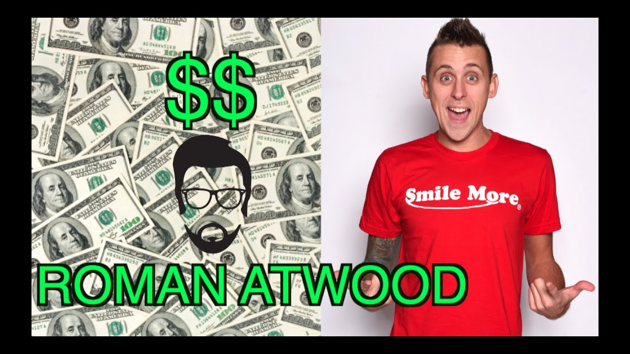 How much money does Roman Atwood make on YouTube?