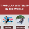 Top 10 Most Popular Winter Sports in The World - [Ice Sports]