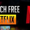 Which country has free Netflix?