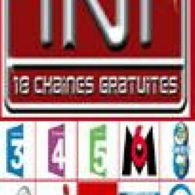 Quelles sont les 27 chaînes TNT ?