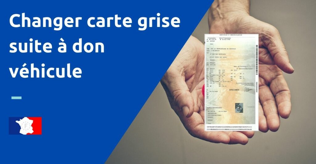 Comment faire un changement de titulaire de carte grise en ligne ?