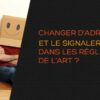 Comment changer son adresse au Québec ?