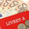 Comment retirer de l'argent sur un Livret A ?