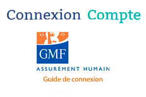 Comment créer un compte GMF ?