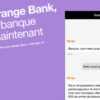 Comment faire un parrainage Orange Bank ?