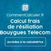 Comment se faire rembourser par Bouygues ?