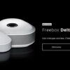 Comment passer de la Freebox Révolution à la Freebox Delta ?