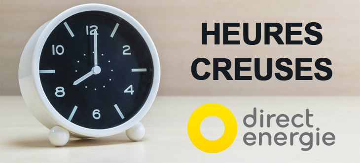 Quelles sont les heures creuses ?