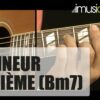 Comment faire un si mineur à la guitare ?