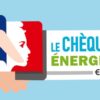 Comment utiliser le chèque énergie 2021 ?