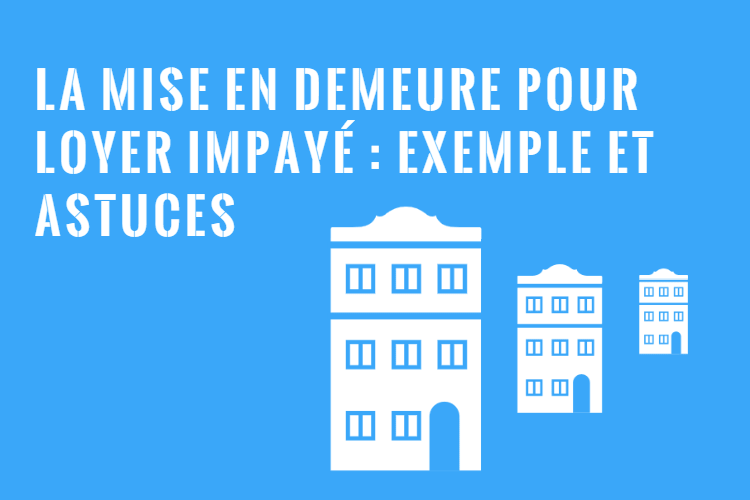 Quel est la procédure pour expulser un locataire ?