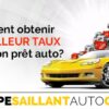Quel est le meilleur taux pour un crédit auto ?