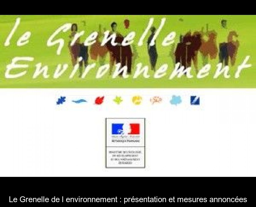 Comment contacter le Grenelle de l'environnement ?