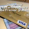 Comment fonctionne la carte Visa Premier ?